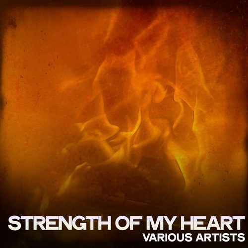 Strength of My Heart