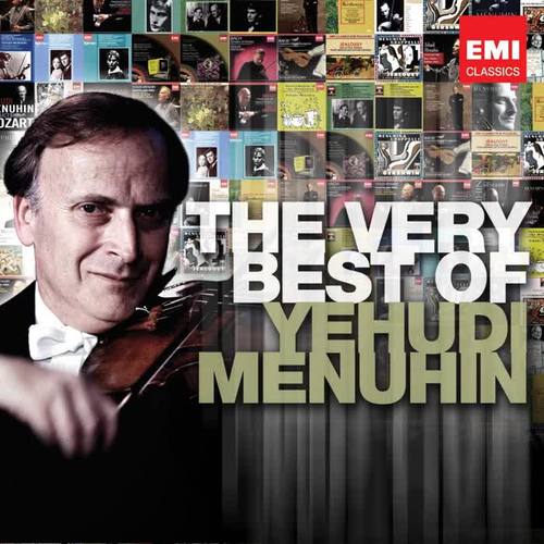 The Very Best of: Yehudi Menuhin