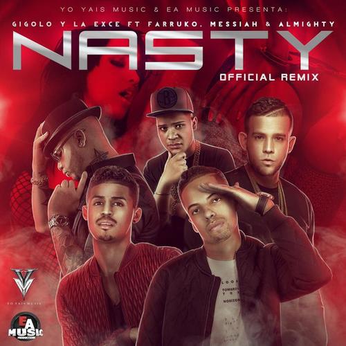 Nasty (Official Remix) [feat. Farruko, Messiah & Almighty] [Explicit]