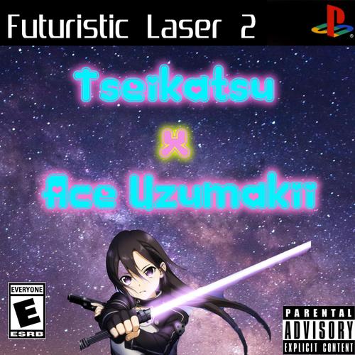 Futuristic Laser 2 (feat. Ace Uzumakii) [Explicit]