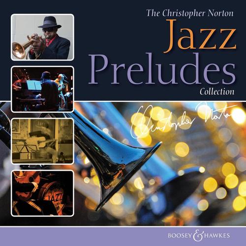 The Christopher Norton Jazz Preludes Collection