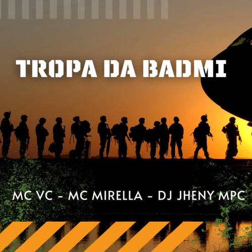 Tropa da Badmi (Explicit)