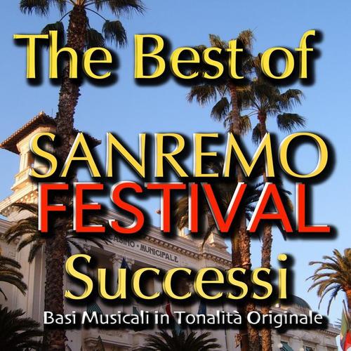 The Best of Sanremo Festival Karaoke (Basi musicali in tonalità originale)