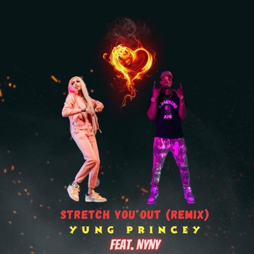 Stretch You Out (feat. Nyny) [She-Mix] [Explicit]