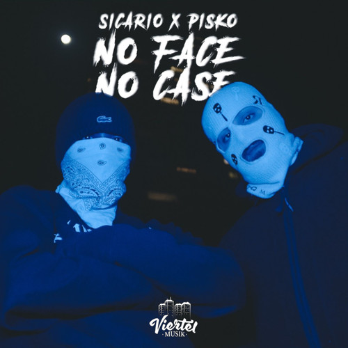 No Face No Case (Explicit)