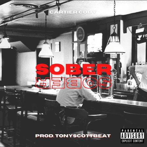 Sober (Explicit)