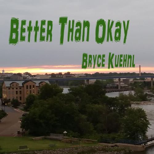 Better Than Okay