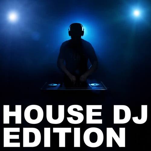 House DJ Edition