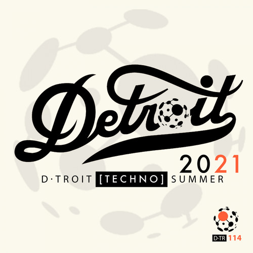 Detroit Techno Summer 2021