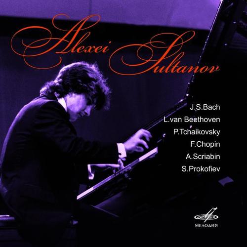 Alexei Sultanov: Selected Recordings (Live)