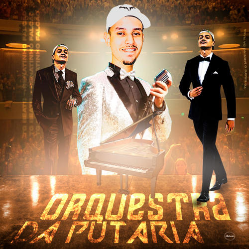 Orquestra da Putaria (Explicit)