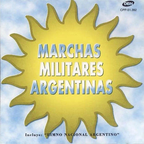 Marchas Militares Argentinas