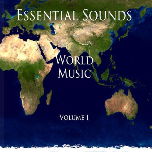 Essential Sounds World Music, Vol. 1