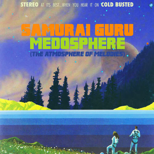 Medosphere (The Atmosphere Of Melodies)