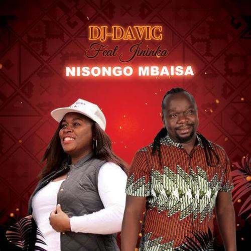 Nisongo mbaisa (feat. Jininka)