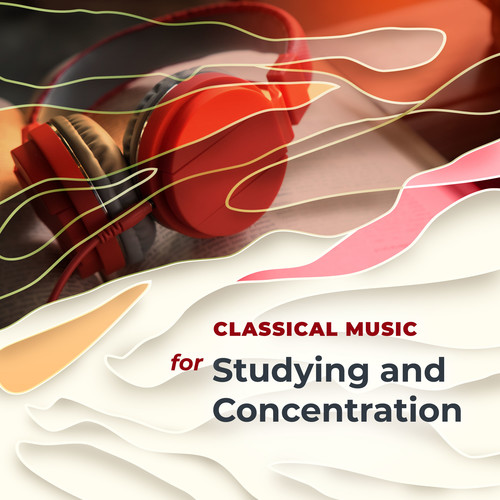 Classical Music for Studying and Concentration