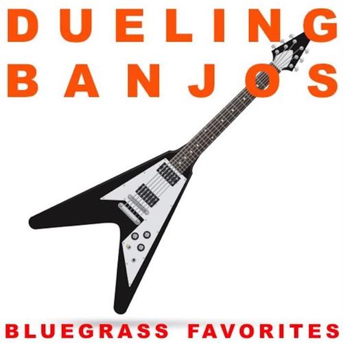 Dueling Banjos: Bluegrass Favorites