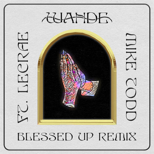 Blessed Up (Remix)