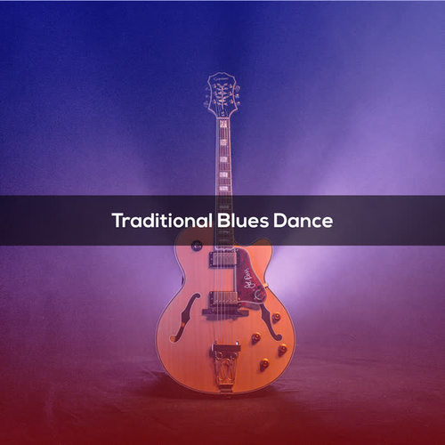 TRADITIONAL BLUES DANCE