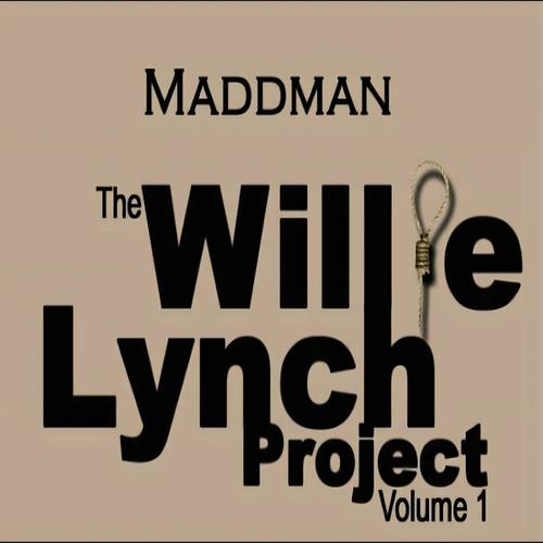 The Willie Lynch Project Volume 1 (Explicit)