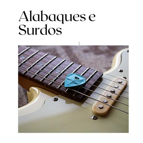 Alabaques e Surdos