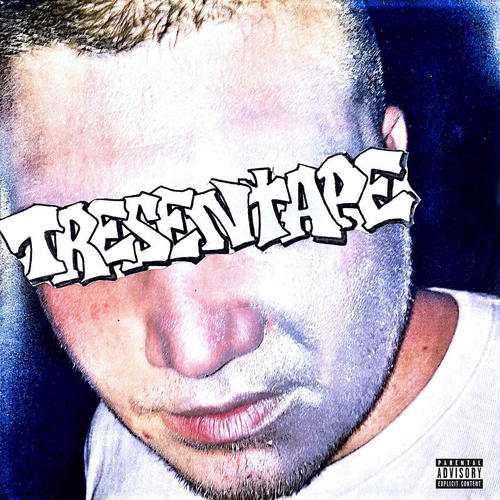 Tresentape (Explicit)