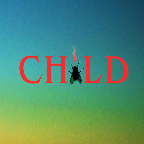 Child (feat. JCL)