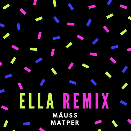 Ella (Remix)