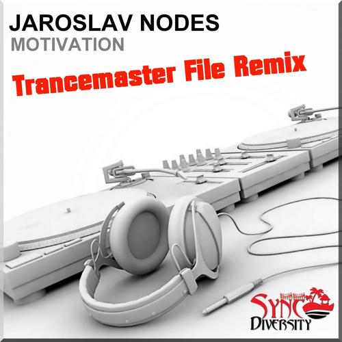 Motivation (Trancemaster File Remix)