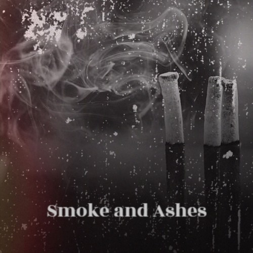 Smoke and Ashes