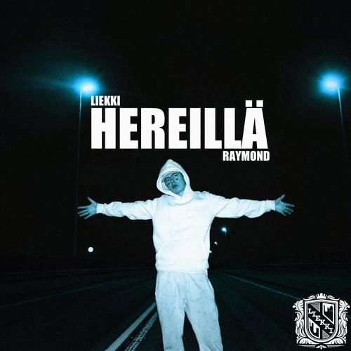 Hereillä (feat. Raymond)