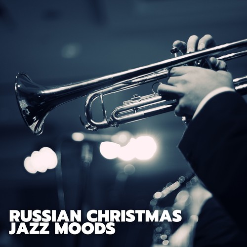 Russian Christmas Jazz Moods