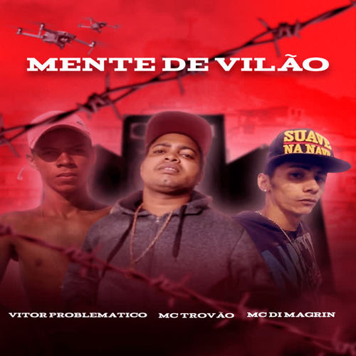 Mente de Vilão (Explicit)