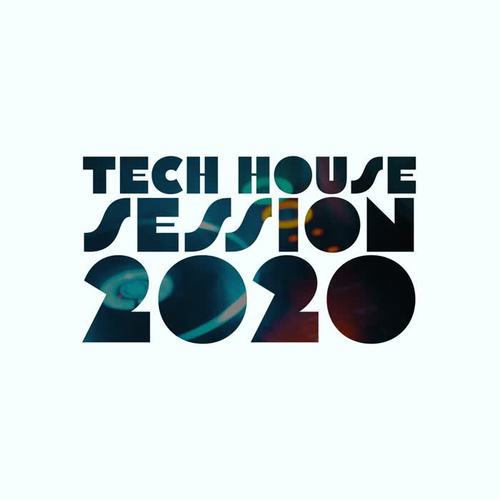 Tech House Session 2020