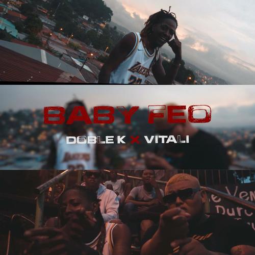 Baby Feo (feat. Vitali ) [Explicit]