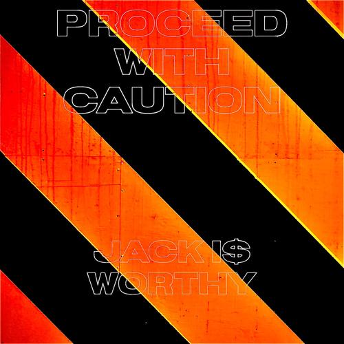 PROCEED WITH CAUTION (Deluxe)