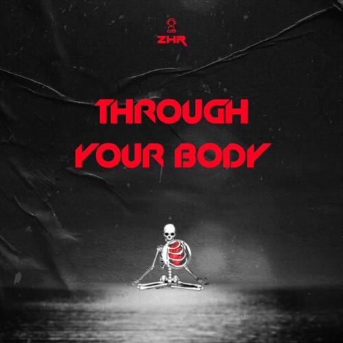 Through Your Body