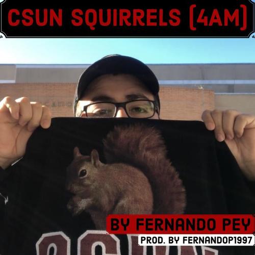 CSUN Squirrels (4AM)