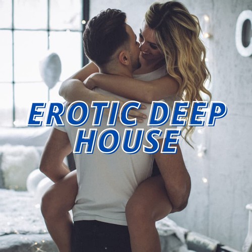 Erotic Deep House