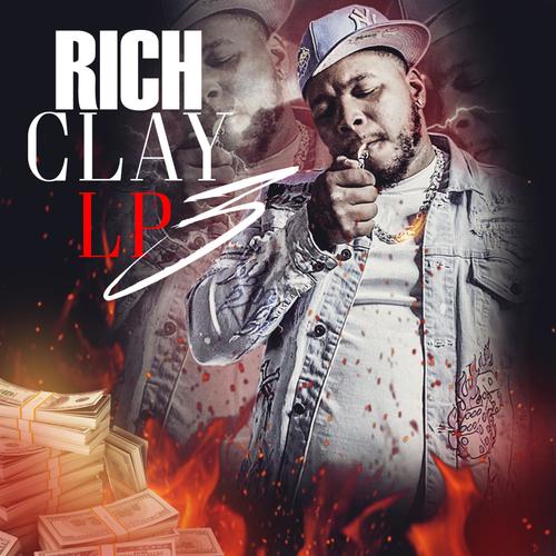 The Rich Clay Lp 3 (Explicit)