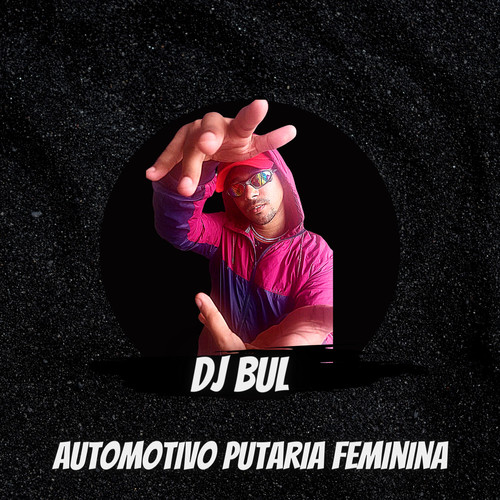 Automotivo Putaria Feminina (Explicit)