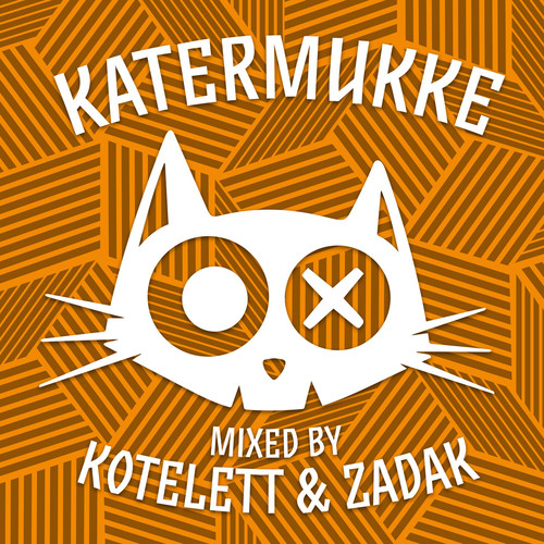 Katermukke Compilation 010 mixed by Kotelett & Zadak