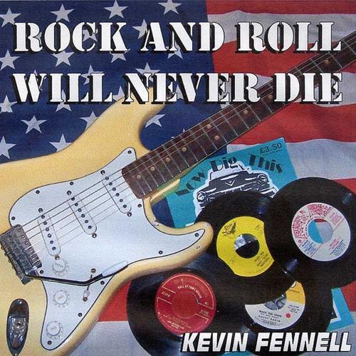 Rock And Roll Will Never Die