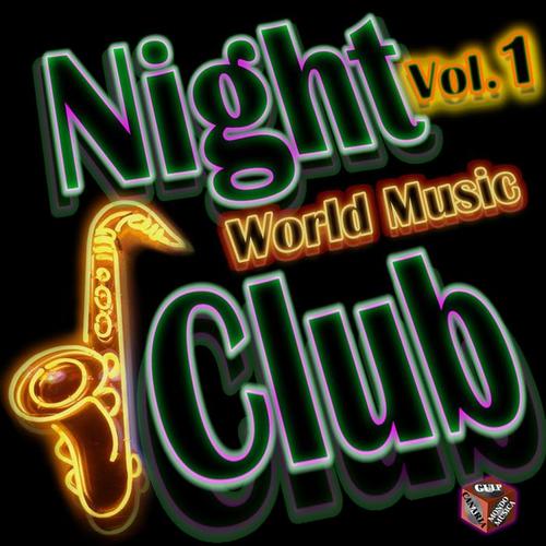 Night Club: World Music, Vol. 1