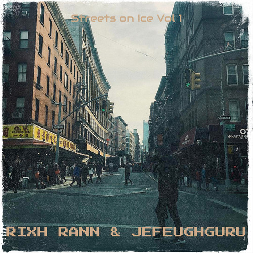 Streets on Ice, Vol. 1 (Explicit)