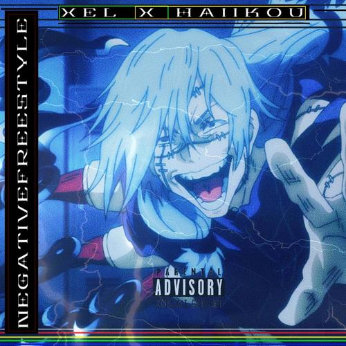 NEGATIVEFREESTYLE (feat. XELISHURT) [Explicit]