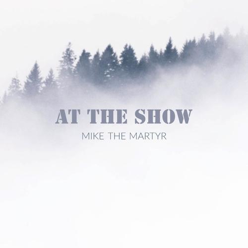 At The Show (Explicit)