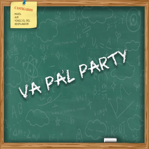 Va Pa´l Party (Explicit)