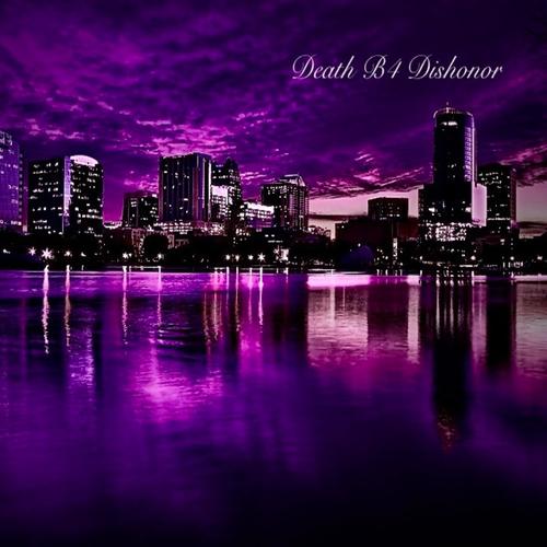 ##Death B4 Dishonor## (Explicit)