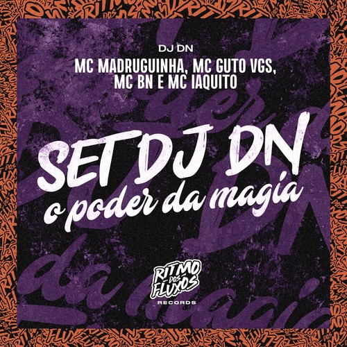 Set Dj Dn (O Poder da Magia) [Explicit]